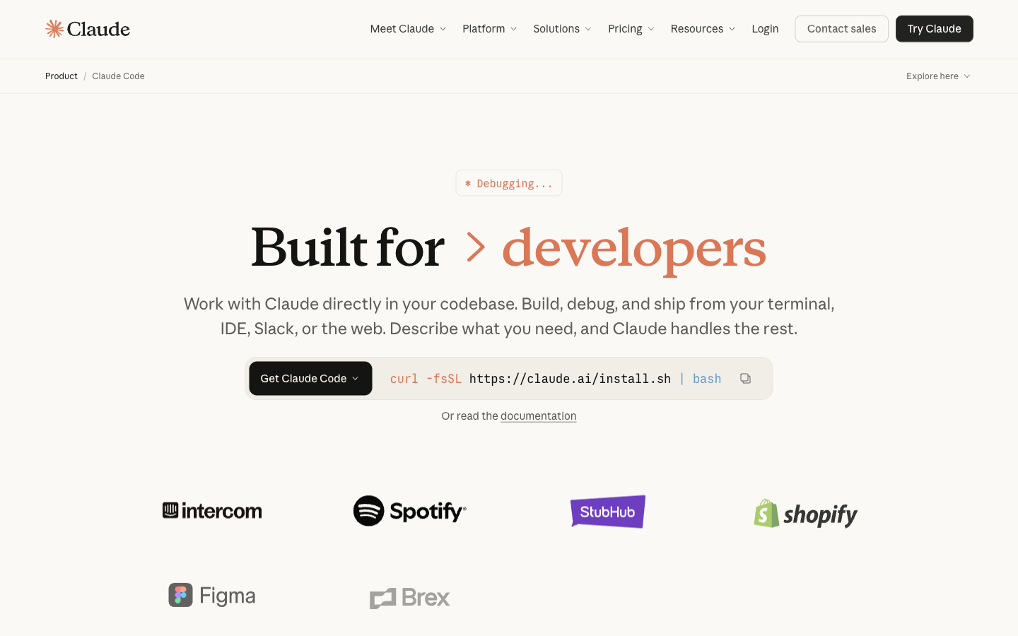 Claude Code公式ページ。「Built for developers」「Work with Claude directly in your codebase. Build, debug, and ship from your terminal, IDE, Slack, or the web.」のメッセージとインストールコマンド