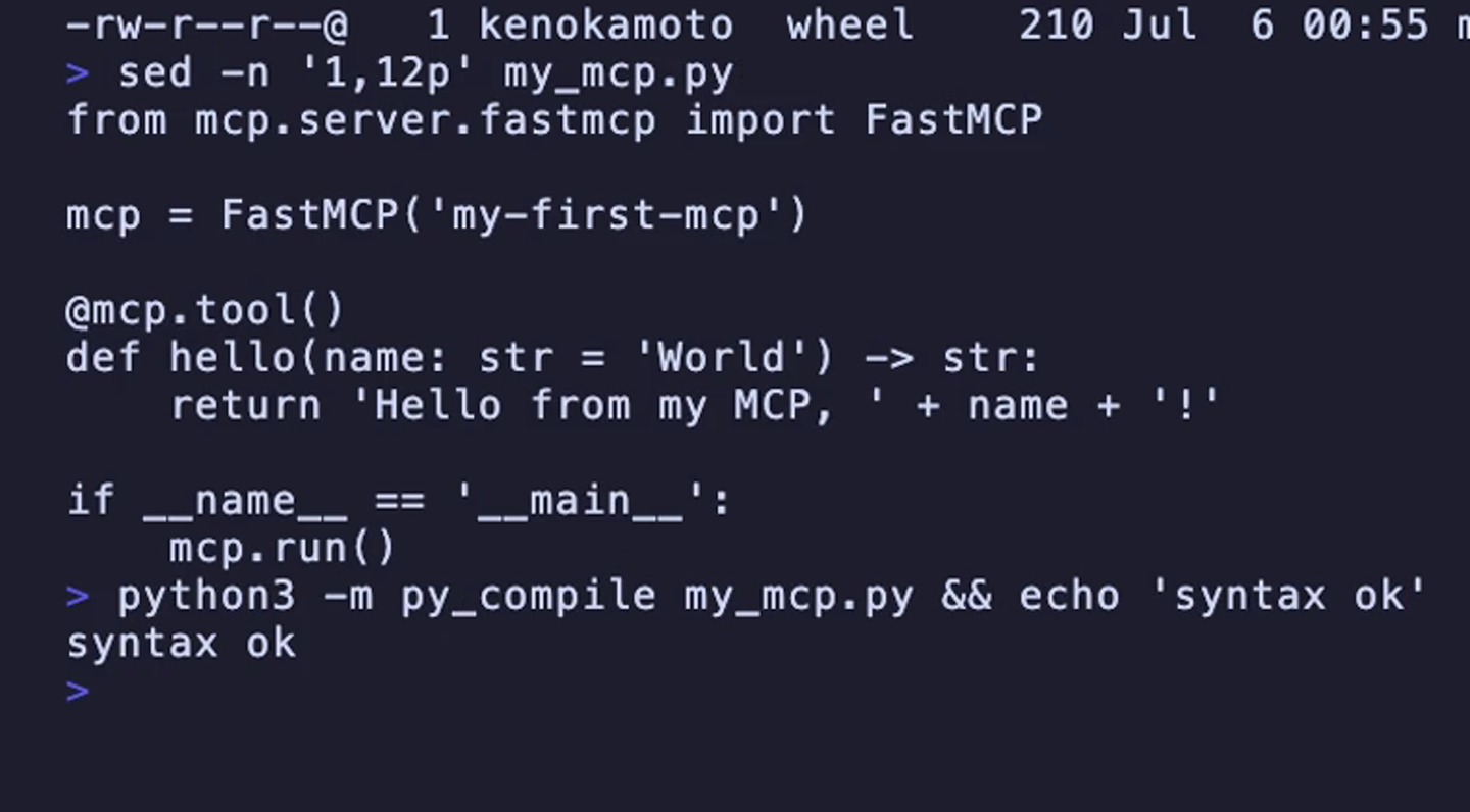 my_mcp.pyにFastMCP、helloツール、mcp.runが書かれ、python3 -m py_compileでsyntax okが出ている実画面