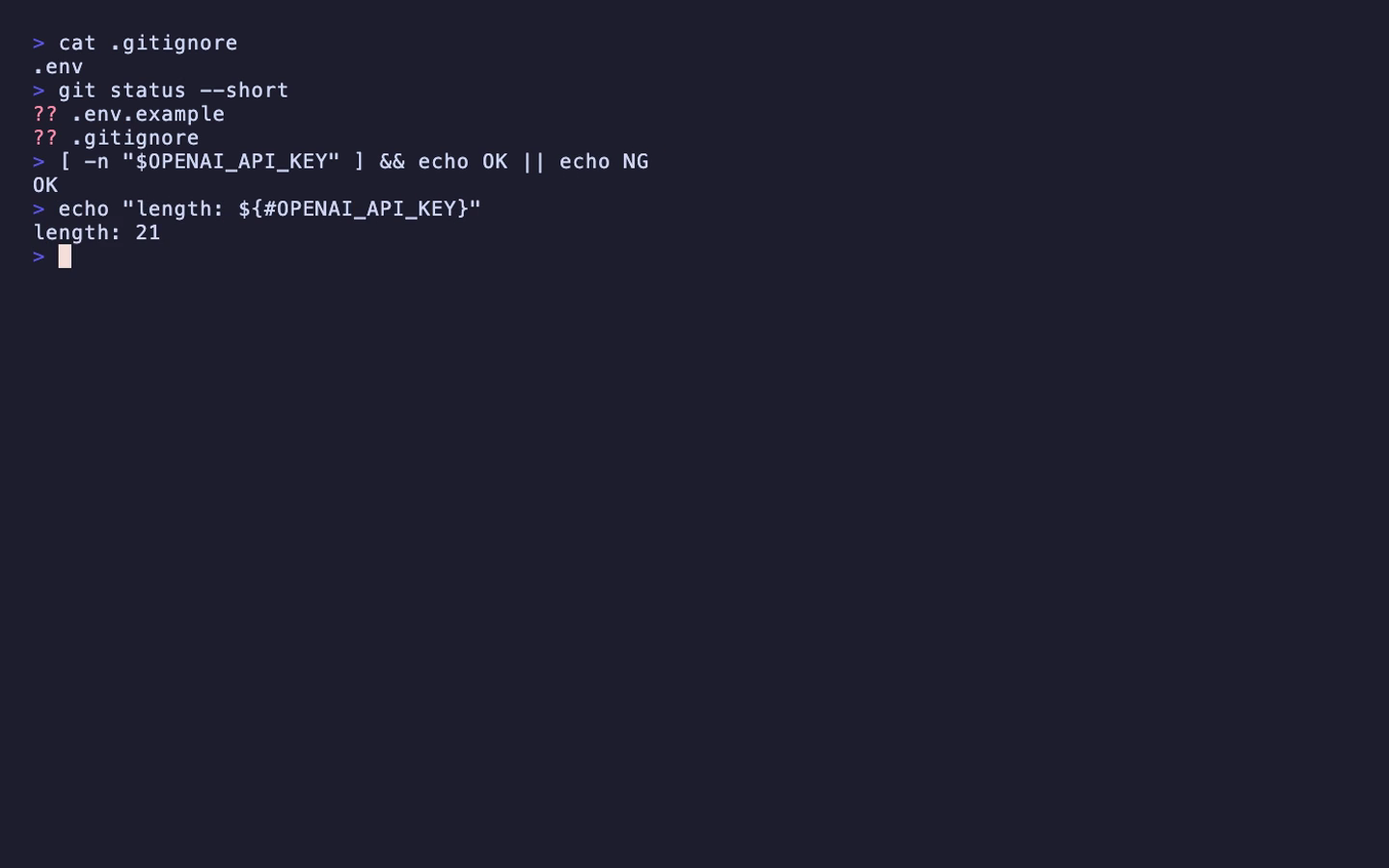 ターミナルで OPENAI_API_KEY の存在確認と長さ確認だけを実行し、値全体は表示していない画面