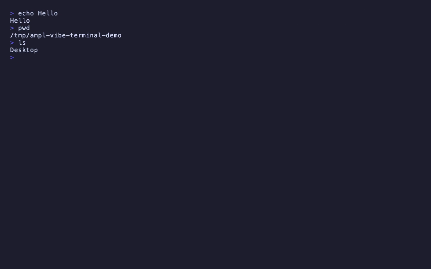 ターミナルで pwd を実行し、現在地として /tmp/ampl-vibe-terminal-demo が表示されている実画面